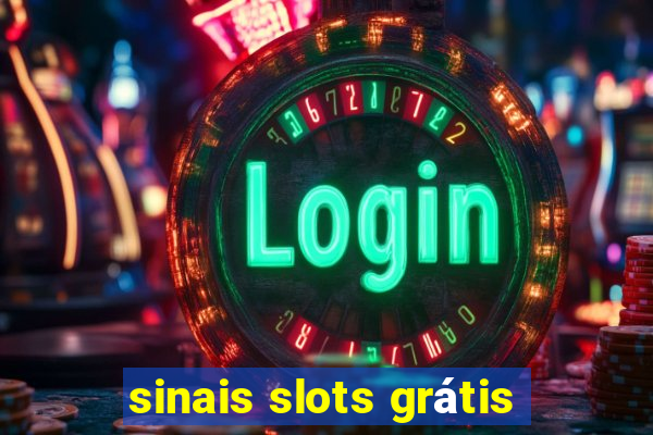 sinais slots grátis